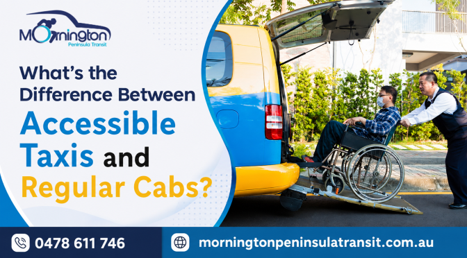 What’s the Difference Between Accessible Taxis and Regular Cabs?